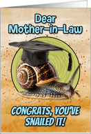 Mother in Law Congratulations Graduation Snail card
