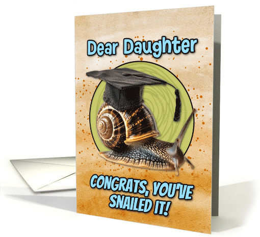 Daughter Congratulations Graduation Snail card (1836210)