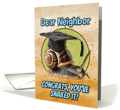 Neighbor Congratulations Graduation Snail card (1836216)