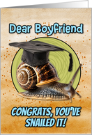 Boyfriend Congratulations Graduation Snail card