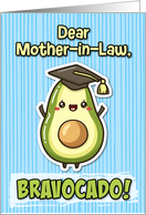 Mother in Law Congratulations Graduation Kawaii Avocado card