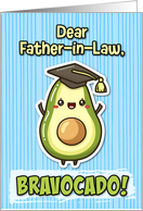 Father in Law Congratulations Graduation Kawaii Avocado card