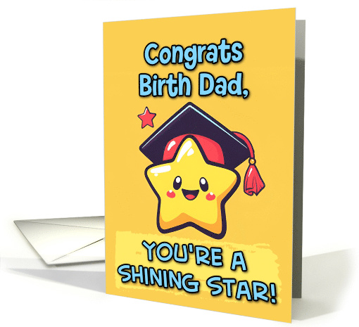 Birth Dad Congratulations Graduation Kawaii Star card (1836664)