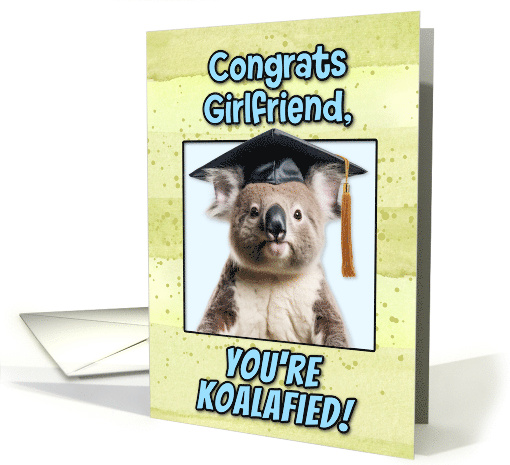 Girlfriend Congratulations Graduation Koala Bear card (1836760)