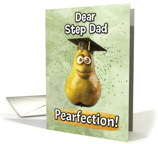 Step Dad Congratulations Graduation Pear card (1837214)