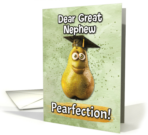 Great Nephew Congratulations Graduation Pear card (1837216)