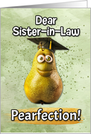 Sister in Law Congratulations Graduation Pear card