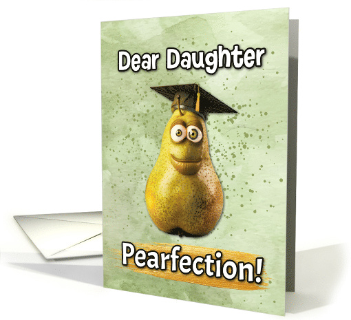 Daughter Congratulations Graduation Pear card (1837258)