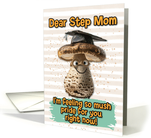 Step Mom Congratulations Graduation Mushroom card (1837724)