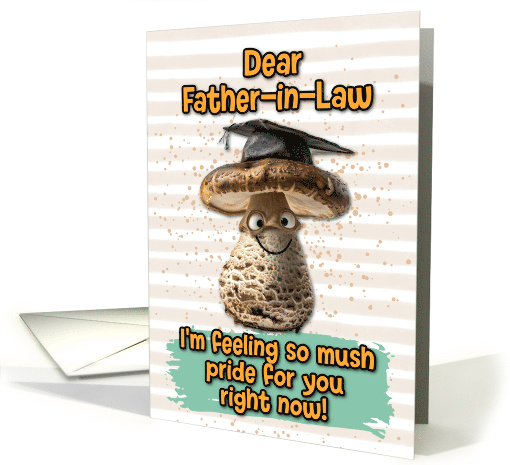 Father in Law Congratulations Graduation Mushroom card (1837738)