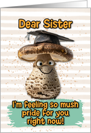 Sister Congratulations Graduation Mushroom card
