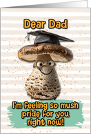 Dad Congratulations Graduation Mushroom card