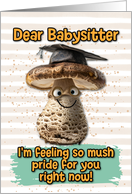Babysitter Congratulations Graduation Mushroom card