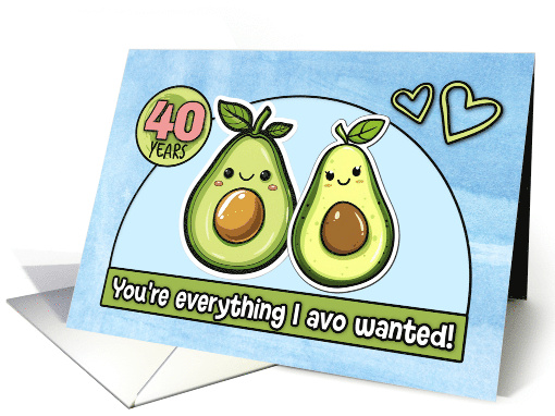 40 Year Wedding Anniversary Pair of Kawaii Cartoon Avocados card