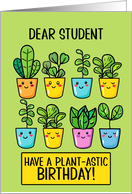 Student Happy Birthday Kawaii Cartoon Plants in Pots card