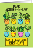 Mother in Law Happy Birthday Kawaii Cartoon Plants in Pots card