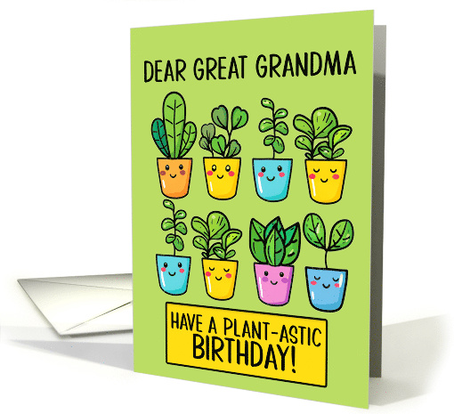 Great Grandma Happy Birthday Kawaii Cartoon Plants in Pots card