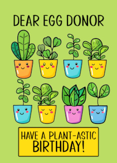 Egg Donor Happy Birthday Kawaii Cartoon Plants in Pots