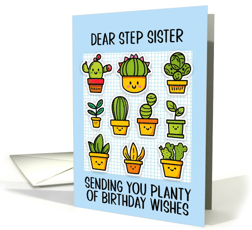 Step Sister Happy Birthday Kawaii Cartoon Cactus Plants in Pots card