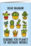 Mamaw Happy Birthday Kawaii Cartoon Cactus Plants in Pots card