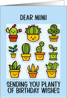 Mimi Happy Birthday Kawaii Cartoon Cactus Plants in Pots card