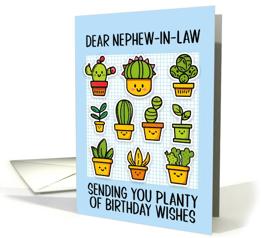 Nephew in Law Happy Birthday Kawaii Cartoon Cactus Plants in Pots card