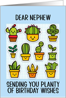 Nephew Happy Birthday Kawaii Cartoon Cactus Plants in Pots card