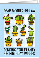 Mother in Law Happy Birthday Kawaii Cartoon Cactus Plants in Pots card