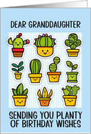 Granddaughter Happy Birthday Kawaii Cartoon Cactus Plants card