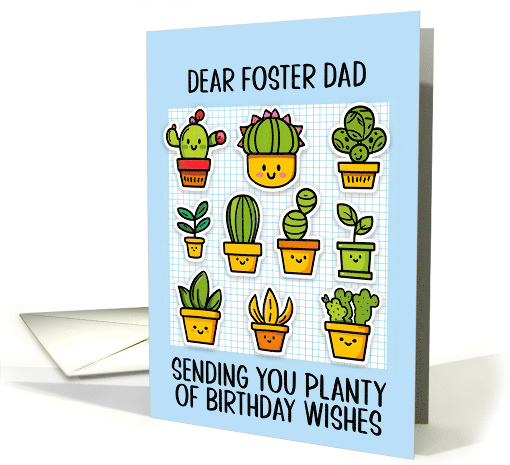 Foster Dad Happy Birthday Kawaii Cartoon Cactus Plants card (1839040)