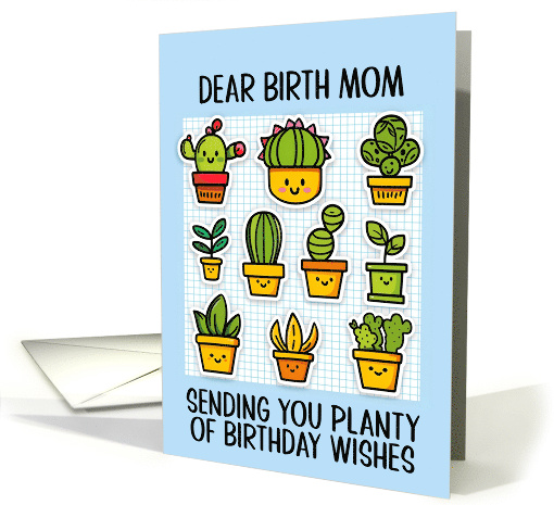 Birth Mom Happy Birthday Kawaii Cartoon Cactus Plants card (1839106)
