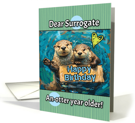 Surrogate Happy Birthday Otters with Birthday Sign card (1839544)