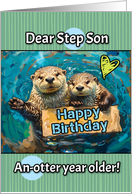 Step Son Happy Birthday Otters with Birthday Sign card