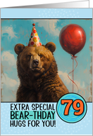 79 Years Old Happy Birthday Bear with Red Balloon card