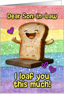 Son in Law Happy Pride Loaf card