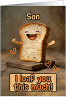 Son Loaf Love