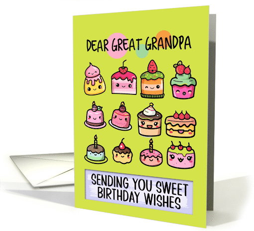 Great Grandpa Happy Birthday Sweet Kawaii Birthday Cakes card