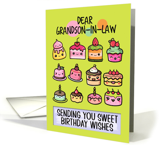 Grandson in Law Happy Birthday Sweet Kawaii Birthday Cakes card