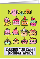 Foster Son Happy Birthday Sweet Kawaii Birthday Cakes card