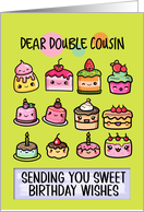 Double Cousin Happy Birthday Sweet Kawaii Birthday Cakes card