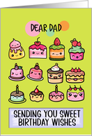 Dad Happy Birthday Sweet Kawaii Birthday Cakes card