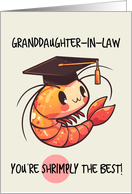 Granddaughter in Law Congratulations Graduation Shrimp card