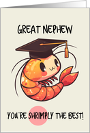 Great Nephew Congratulations Graduation Shrimp card