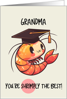 Grandma Congratulations Graduation Shrimp card