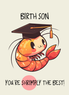 Birth Son Congratulations Graduation Shrimp
