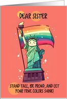 Sister Happy Pride Kawaii Rainbow Lady Liberty card