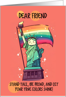 Friend Happy Pride Kawaii Rainbow Lady Liberty card