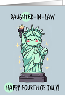 Daughter in Law Happy 4th of July Kawaii Lady Liberty card