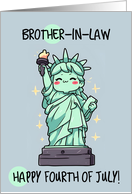 Brother in Law Happy 4th of July Kawaii Lady Liberty card