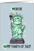 Mentor Happy 4th of July Kawaii Lady Liberty card